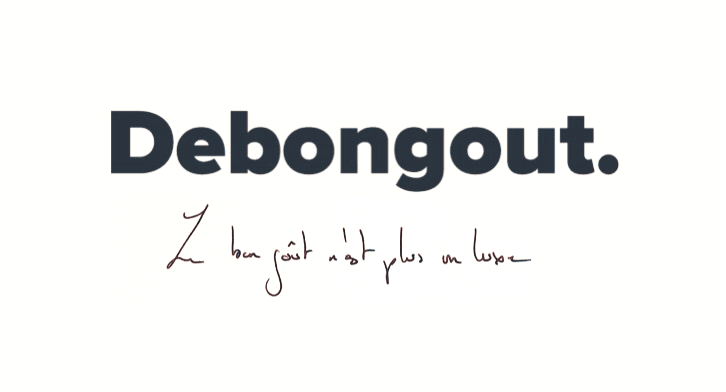 Debongout, le nom était trouvé ! - Debongout